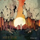 HOUSE BY THE LAKE - Woodlands (2014) LP